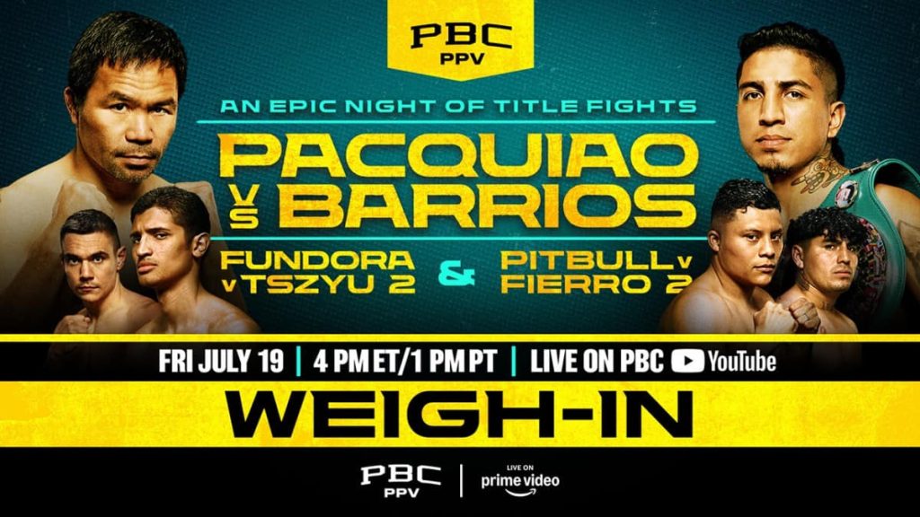 Pacquiao vs Barrios weigh in