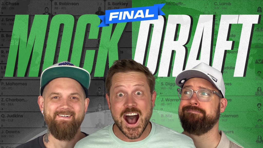 FINAL MOCK DRAFT! - Fantasy Footballers Podcast
