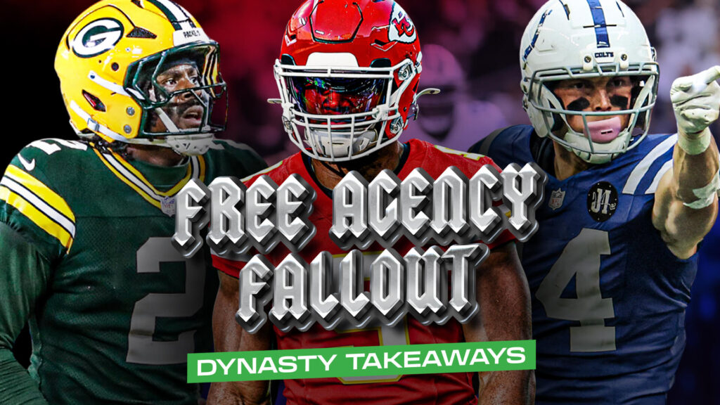 Free Agency Fallout: 10 Dynasty Takeaways for 2026 - Dynasty Fantasy Football