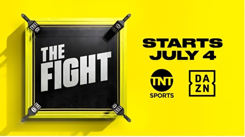 DAZN and TNT Sport The Fight