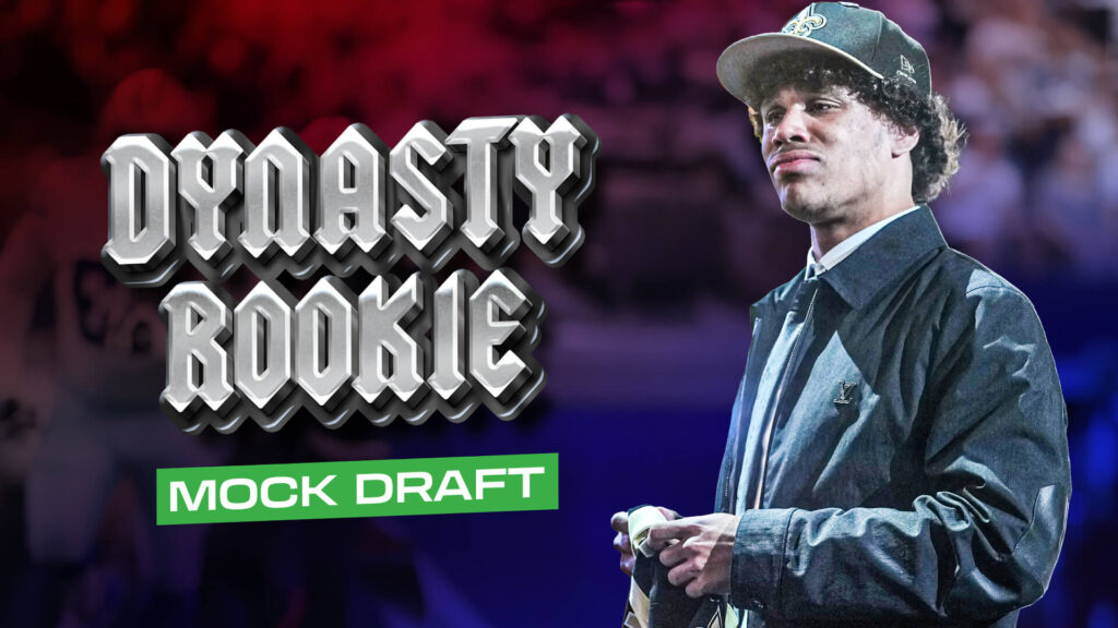 Dynasty Rookie Mock Draft + Trade Downs - Dynasty Fantasy Football