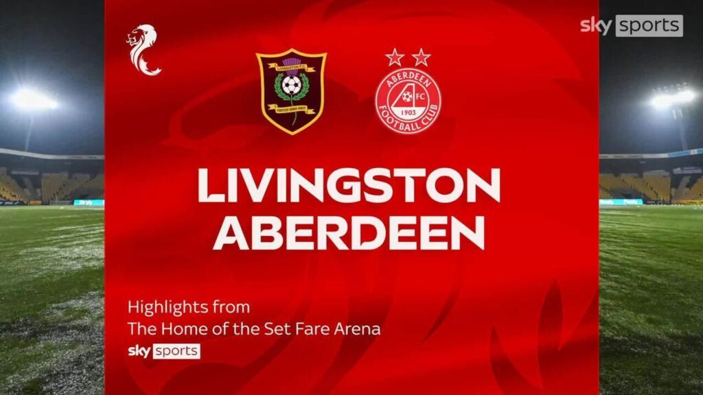 Livingston 2-2 Aberdeen