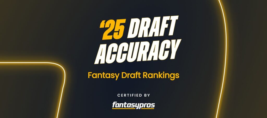 2025’s Most Accurate Fantasy Football Draft Rankings